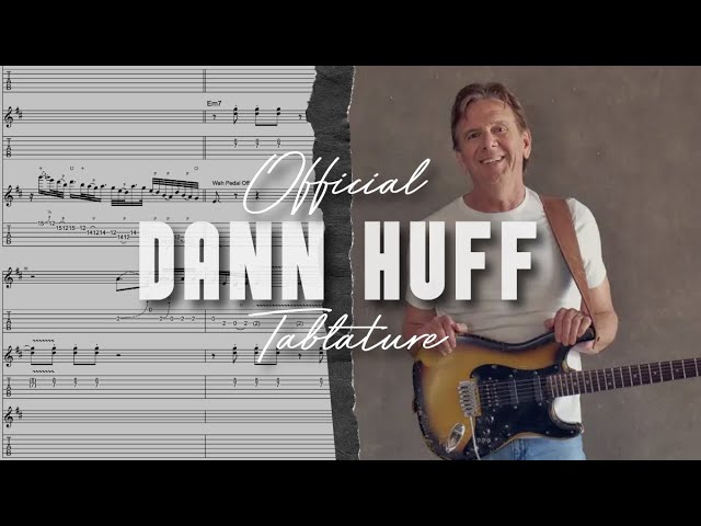 OFFICIAL Dann Huff Tablature Is HERE! - YouTube